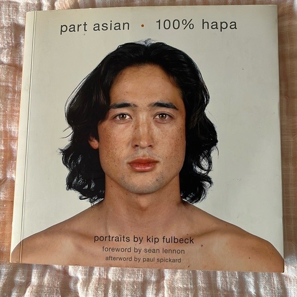 Part Asian 100% Hapa Portraits by Kip Fulbeck - Picture 1 of 2